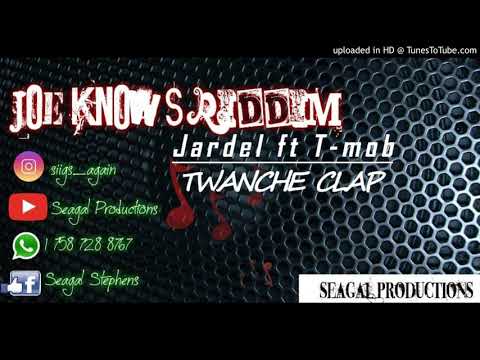 Jardel Ft T Mob - Twanche Clap [Joe Knows Riddim Seagal Prod].2019