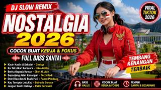 Download lagu DJ Nostalgia 2026 🎧 Slow Remix Terbaru | Full Bass Santai Cocok Kerja & Fokus – Ku Tak Akan Bersuara mp3 Download lagu DJ Nostalgia 2026 🎧 Slow Remix Terbaru | Full Bass Santai Cocok Kerja & Fokus – Ku Tak Akan Bersuara mp3