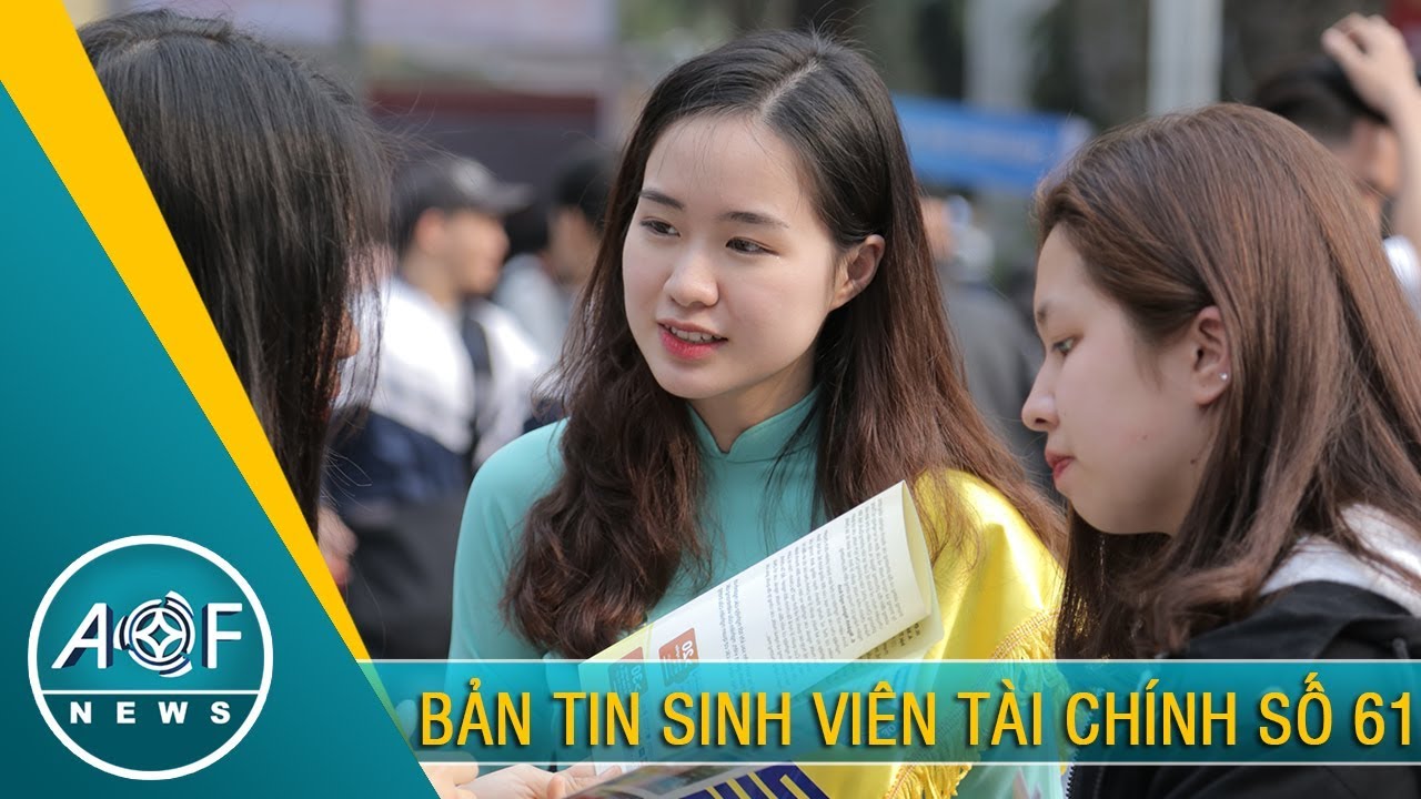 AOF NEWS 61 - BẢN TIN SINH VIÊN TÀI CHÍNH