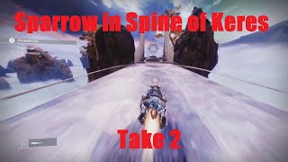 Destiny 2 - Sparrow in Spine of Keres (Dreaming City), Take 2