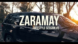 Zaramay - Freestyle Session #5 (Prod by RulitsTMB)