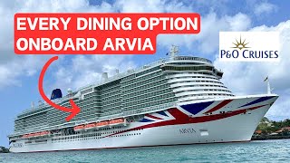 P&O Cruises Arvia - Our Guide to EVERY Dining Option Onboard