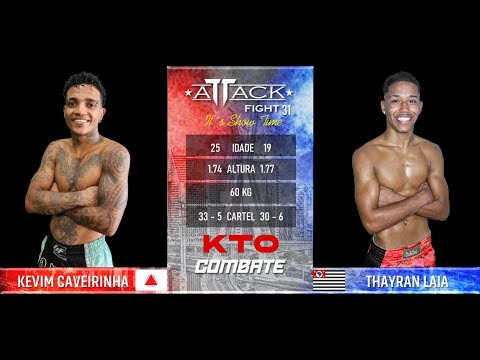 Attack Fight 31 - Kevim Caveirinha VS Thairan Laia 60kg