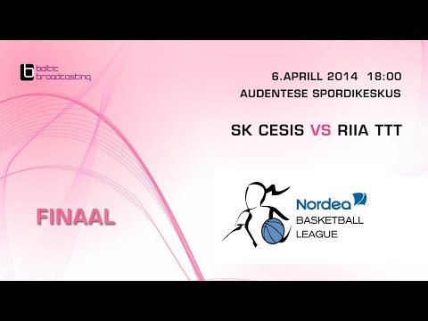 SK cesis - Riia TTT, Nordea Basketball Leauge 2014, Final