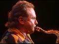 Stan Getz - The Final Concert (Live 1990)