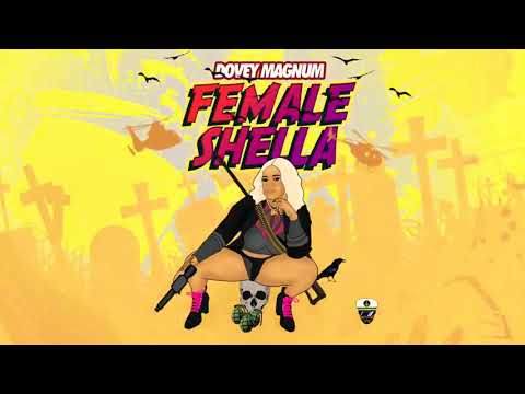 Dovey Magnum - Female Shella - Ishawna Diss (Official Audio)
