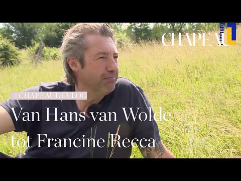 Chapeau de vlog: RECAP Van Hans van Wolde tot Francine Recca