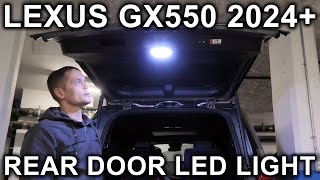 Lexus GX550 & Toyota Land Cruiser (2024-2026): Bright LED Light In The Hatch Door For Cargo Area!