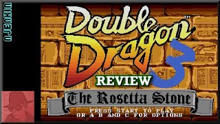 Double Dragon 3 - The Rosetta Stone - on the SEGA Genesis / Mega Drive - with Commentary !!