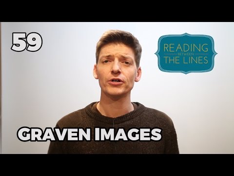 Reading Between the Lines 59 - Graven Images