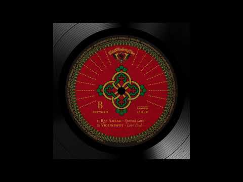 Violinbwoy ft. Ras Amlak - Spread Love + Love Dub