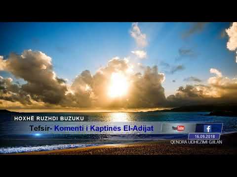 Tefsir - Komenti i Kaptinës El-Adijat - Hoxhë Ruzhdi Buzuku