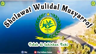 Download lagu SHOLAWAT WULIDAL MUSYAROF TERLAHIRNYA NABI MUHAMMAD SAW mp3 Download lagu SHOLAWAT WULIDAL MUSYAROF TERLAHIRNYA NABI MUHAMMAD SAW mp3