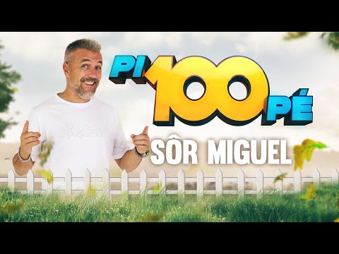 Pi100Pé Paços de Ferreira - Sôr Miguel