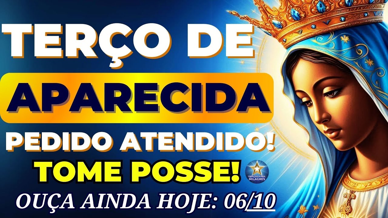 📿TERÇO DE APARECIDA🙏ORE PARA TER SEU PEDIDO ATENDIDO MUITO RÁPIDO