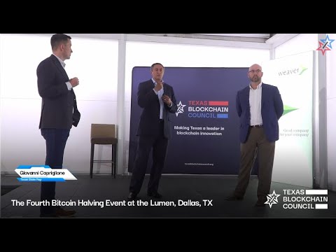 Fourth Bitcoin Halving Party - Panel with Texas Representatives