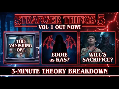 ST5 THEORY BREAKDOWN Is Eddie ALIVE as Kas! Will's Final Sacrifice & The Camazotz Trap!