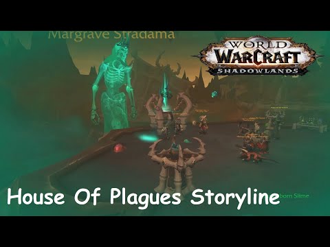 WoW Shadowlands: Maldraxxus Zone - House Of Plagues Storyline!