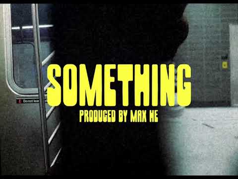 Sol ChYld - Something [Official Video]