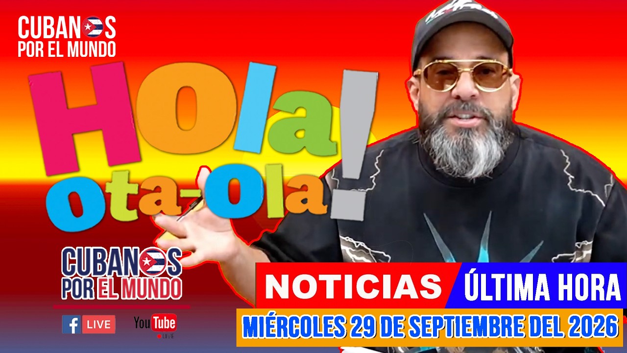 Alex Otaola en vivo, noticias de Cuba - Hola! Ota-Ola (miércoles 30 de septiembre del 2026)