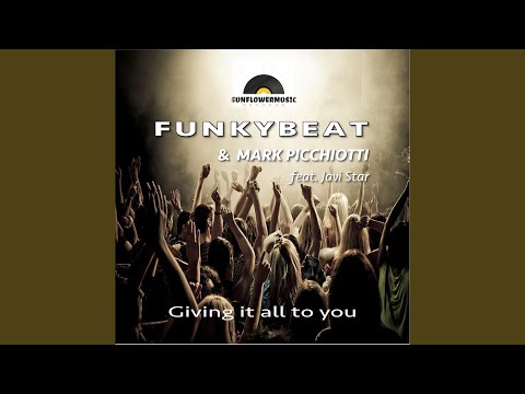 Giving It All To You (Radio Edit)