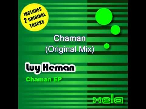 Luy Hernan   Chaman EP