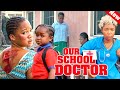 OUR SCHOOL DOCTOR~ EKENE UMENWA, MERCY KENNETH 2024 Latest Nollywood Movie  #fypシ #fypyoutube