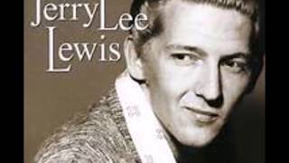 Ooby Dooby  -   Jerry Lee Lewis