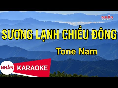 Karaoke Sương Lạnh Chiều Đông Tone Nam | Nhan KTV