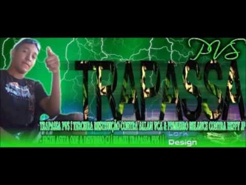 TRAPASSA PVS ! TERCEIRA DESTRUIÇÃO CONTRA ALLAN VCA & PRIMEIRO RELANCE CONTRA REFFY JP  FIGTH ASETA