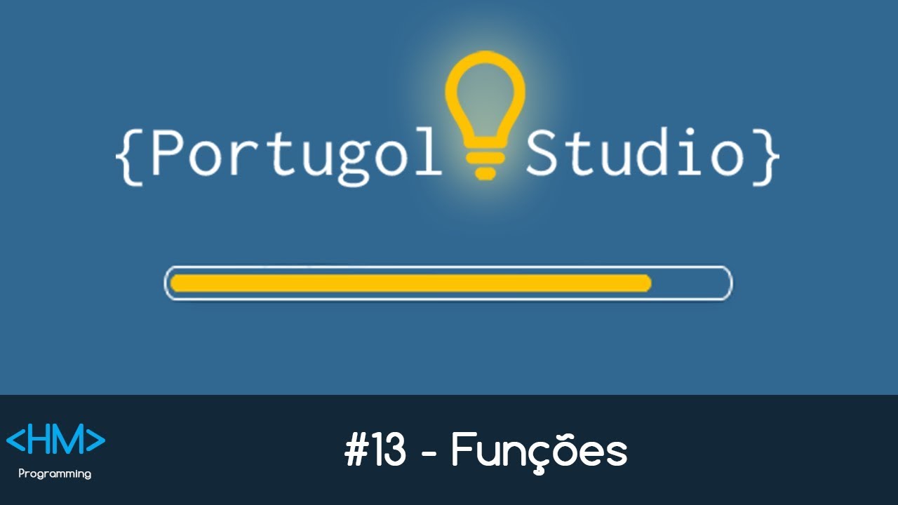 {Portugol Studio} #13 - Funções