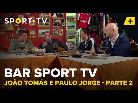 BAR SPORT TV com João Tomás e Paulo Jorge - Parte 2