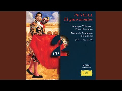 Penella: El gato montés - Rev. Miguel Roa / Act 2 - Senó maestro, la hora ê ya