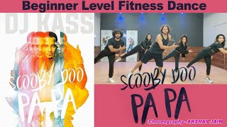 Download lagu Scooby doo Pa Pa | Dj Kass | Beginner Level Fitness Dance | Akshay Jain Choreography | DGM mp3