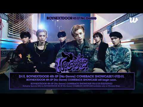 [SUB] 250514 보이넥스트도어 BOYNEXTDOOR 4th EP No Genre COMEBACK SHOWCASE BOYNEXTDOOR Weverse