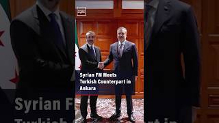 Syrian FM Meets Turkish Counterpart in Ankara