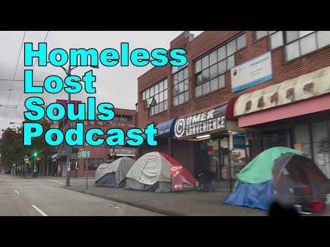 Homeless Tent City Coming To Your City  (Hastings St. and Chinatown Crisis)  Is Vancouver Dying?