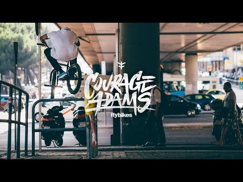 Courage Adams - 7 Days Is All It Takes - FLY BIKES X DIG BMX