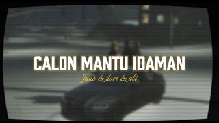 Download lagu Rombongan Bodonk Koplo - Calon Mantu Idaman Feat. Ncum ( Cover by Jane, Dori, Ali ) mp3
