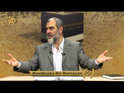 20) Nureddin Yıldız - Bambaşka Bir Ramazan (2)