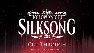 Silksong OST - Cut Through