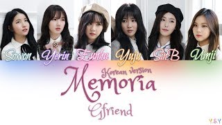 GFRIEND (여자친구) – Memoria (Korean Ver.) [Han/Rom/Eng Lyrics)