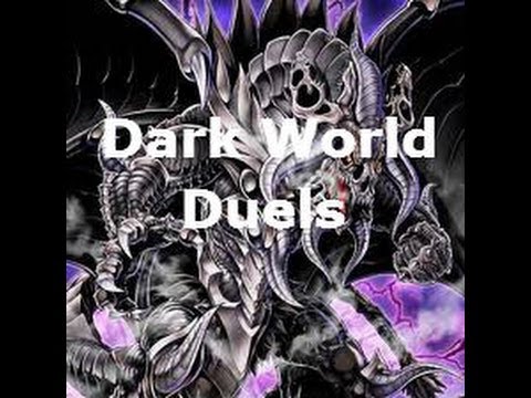 Duels with Dark World deck April 2014