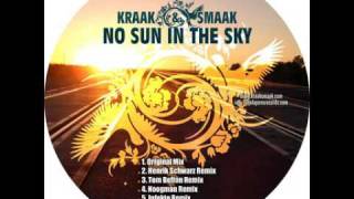 Kraak ＆ Smaak - No Sun In The Sky (Henrik Schwarz Remix)