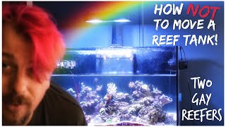 How NOT To Move A Reef Tank