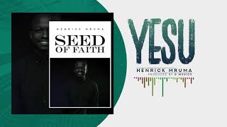 Henrick Mruma - Yesu (Official Audio)