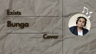 Download lagu Exists | Bunga | Solo - FULL | Malay Cover Song (2022) | SMULE mp3 Download lagu Exists | Bunga | Solo - FULL | Malay Cover Song (2022) | SMULE mp3