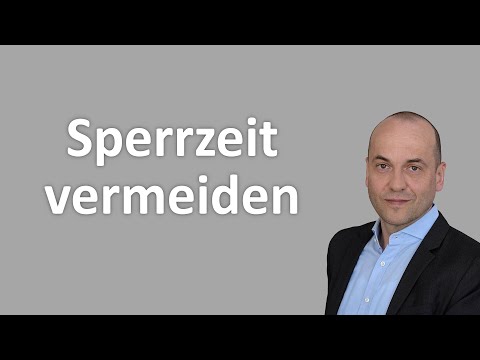 Sperrzeit beim Arbeitslosengeld - So vermeidest du eine Sperrzeit