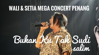 Download lagu BUKAN KU TAK SUDI WALI BAND X SETIA BAND MEGA CONCERT 2024 SPICE PENANG mp3 Download lagu BUKAN KU TAK SUDI WALI BAND X SETIA BAND MEGA CONCERT 2024 SPICE PENANG mp3