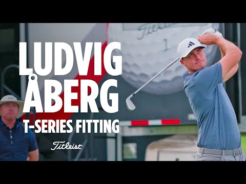 Ludvig Åberg's Titleist T-Series Iron Fitting